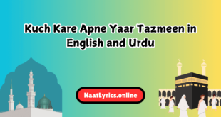 Kuch Kare Apne Yaar Tazmeen in English