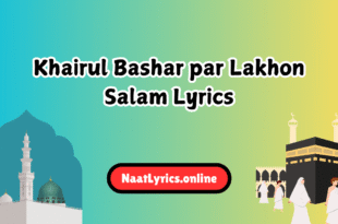 Khairul Bashar par Lakhon Salam Lyrics